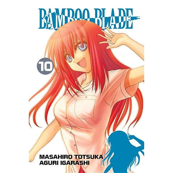 Bamboo Blade: Bamboo Blade, Vol. 10 (Series #10) (Paperback)