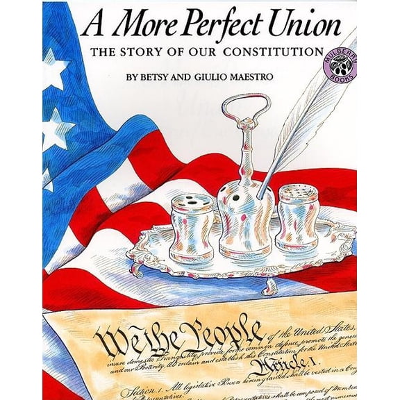 American Story A More Perfect Union: The Story of Our Constitution, Book 7, (Paperback)