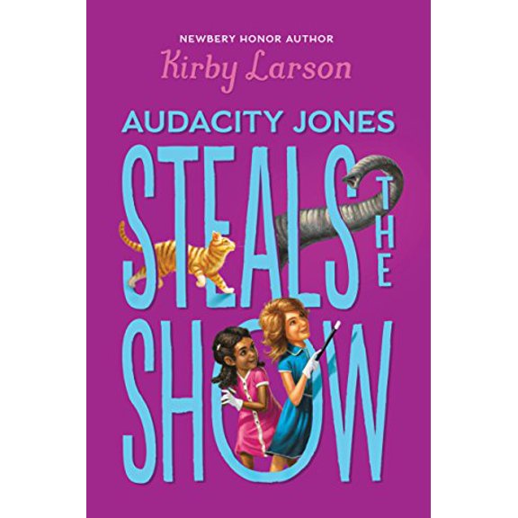 Pre-Owned Audacity Jones Steals the Show (Audacity Jones #2): Volume 2 (Hardcover) 0545840651 9780545840651