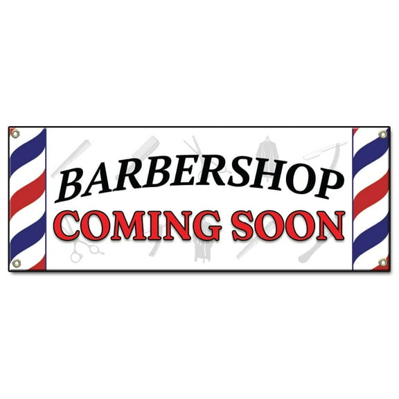 Barber Shop Coming Soon | 48" X 120" Banner | Heavy Duty 13oz. Outdoor Vinyl Single Sided With Grommets | Made in The USA