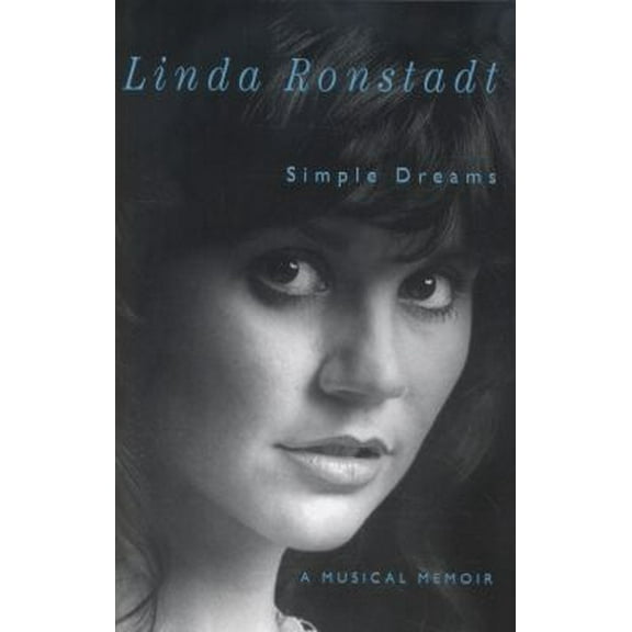 Pre-Owned Simple Dreams: A Musical Memoir (Hardcover) 1451668724 9781451668728