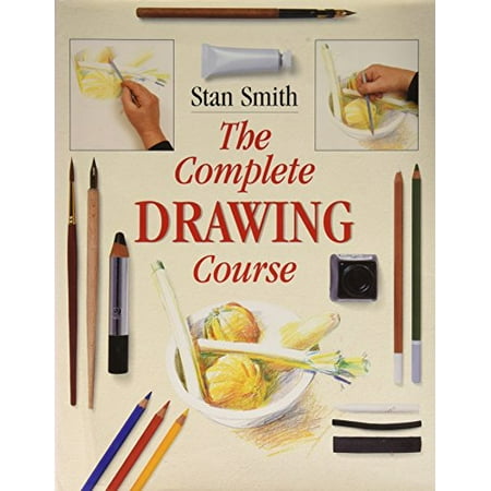 The complete drawing course, Pre-Owned Hardcover 0760716358 9780760716359 Stan Smith