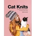 thumbnail image 1 of Cat Knits: 16 pawsome knitting patterns for yarn and cat lovers, 1 of 2