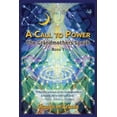 thumbnail image 1 of Pre-Owned A Call to Power: The Grandmothers Speak (Paperback) 097884680X 9780978846800, 1 of 1