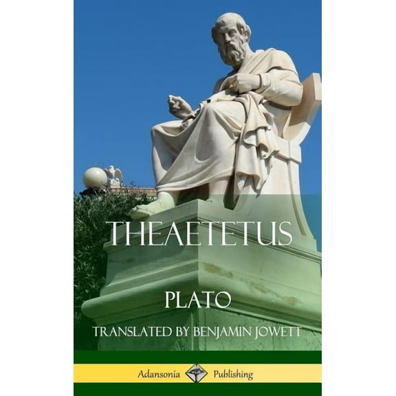 Theaetetus (Classics of Ancient Greek Philosophy) (Hardcover), (Hardcover)