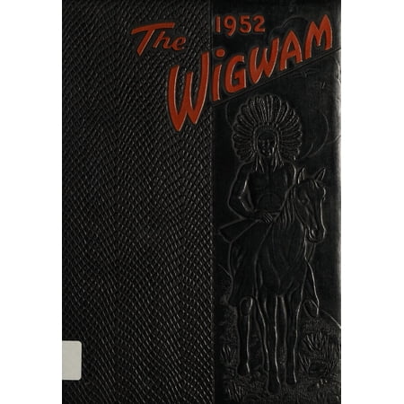 (Custom Reprint) Yearbook: 1952 Pocahontas High School - Wigwam / Tomahawk Yearbook (Pocahontas VA)