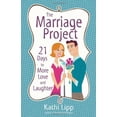 thumbnail image 1 of Pre-Owned The Marriage Project: 21 Days to More Love and Laughter (Paperback) 0736925287 9780736925280, 1 of 1