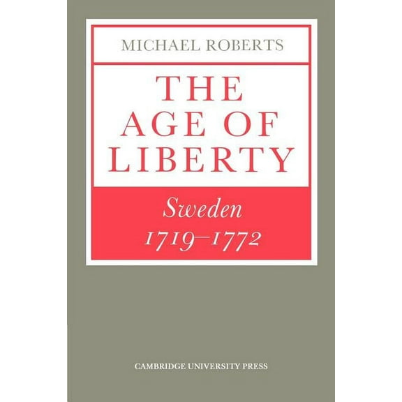 The Age of Liberty, (Paperback)