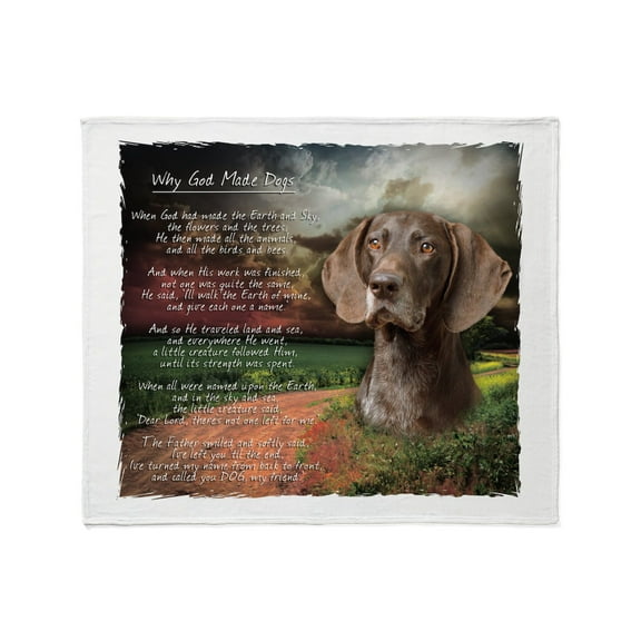 CafePress - Why God Made Dogs GSP Throw Blanket - Soft Fleece Throw Blanket, 50"x60" Stadium Blanket