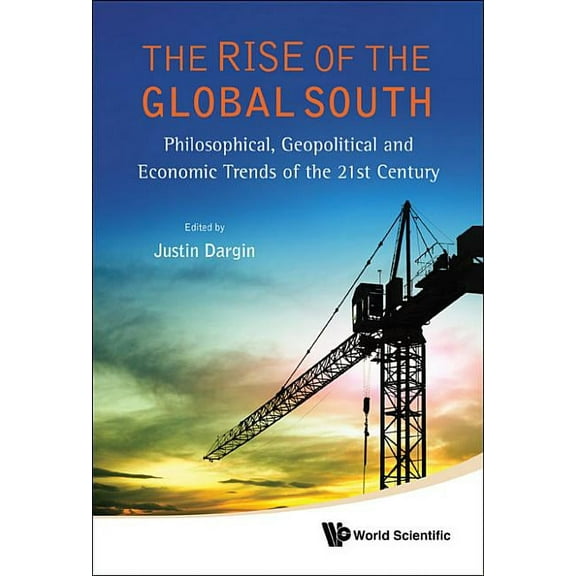 The Rise of the Global South, (Hardcover)