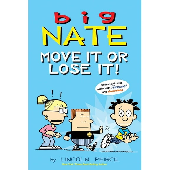 Big Nate: Move It or Lose It! (Paperback)