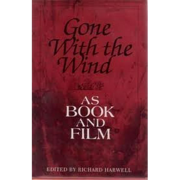 Pre-Owned Gone with the Wind as Book and Film (Hardcover) 0872494209 9780872494206