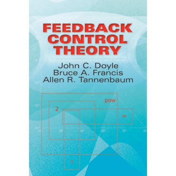 Dover Books on Electrical Engineering Feedback Control Theory, (Paperback)