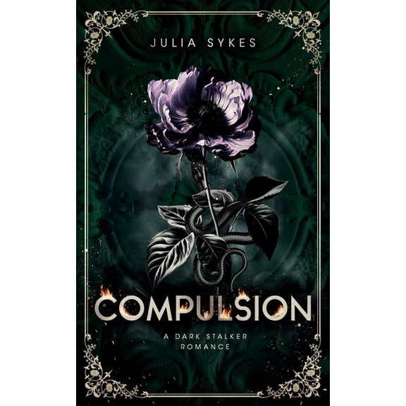 Favorite Malady Compulsion: A Dark Stalker Romance, Book 1, (Paperback)