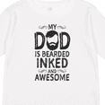 thumbnail image 4 of Inktastic My Dad is Bearded Inked and Awesome Boys or Girls Long Sleeve Toddler T-Shirt, 4 of 5