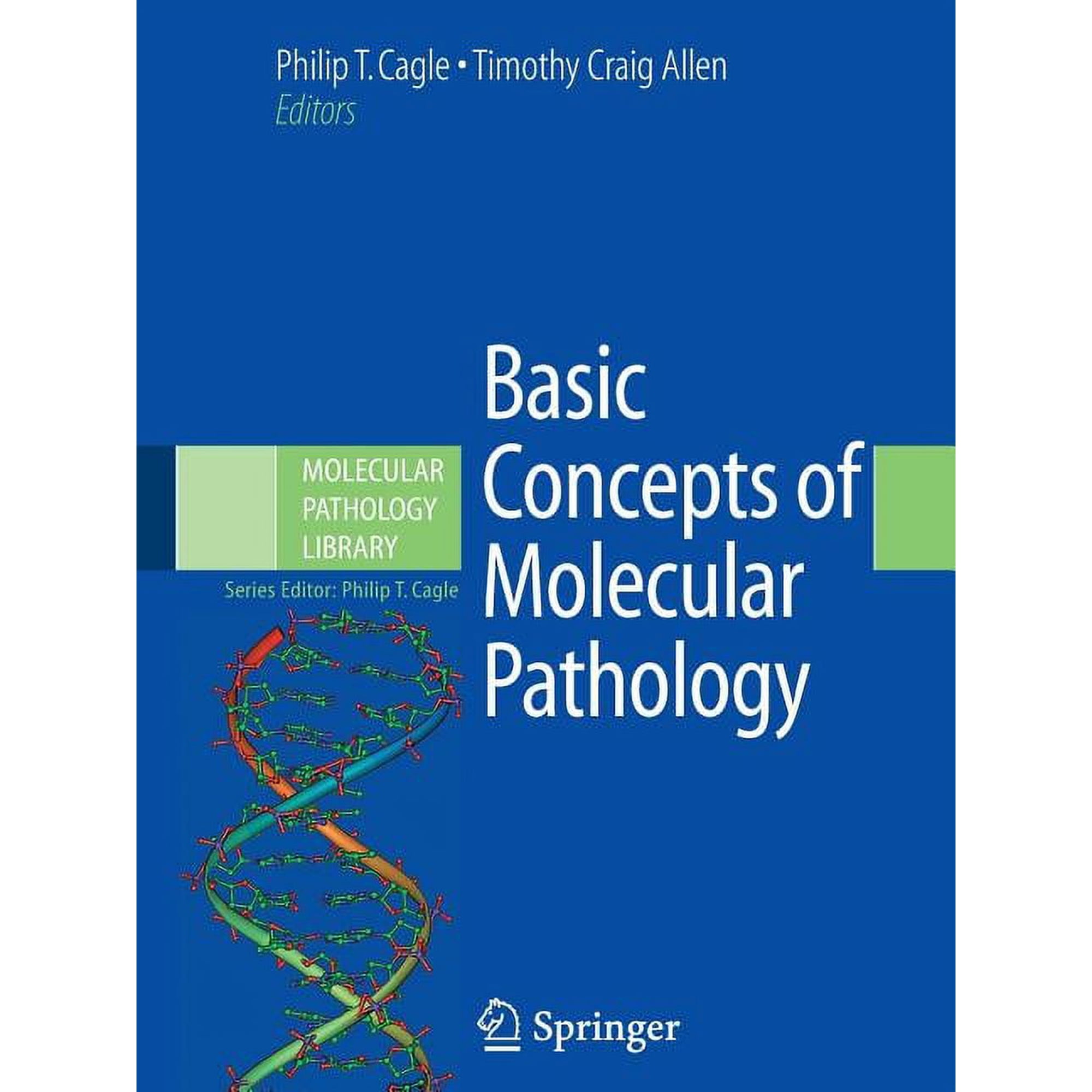 Molecular Pathology Library Basic Concepts of Molecular Pathology Book 2 (Paperback)