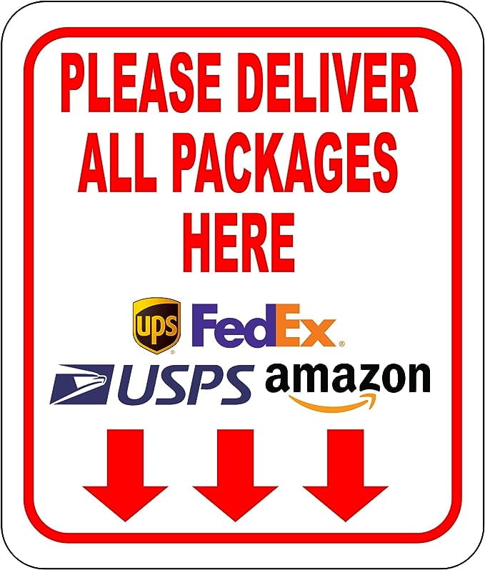 Please Deliver All Packages Here Arrows Delivery Sign for Delivery