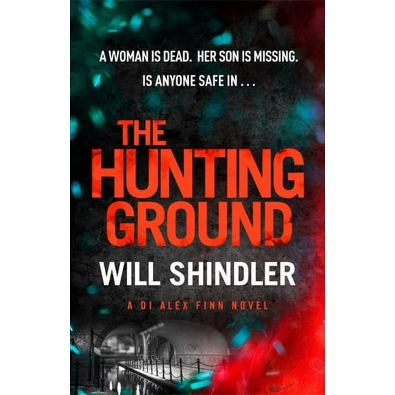 Di Alex Finn The Hunting Ground, (Hardcover)