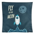 thumbnail image 2 of The to Moon Fly | Rocket | Fun Gifts | Pillow Cover | Home Decor | Throw Pillows | Happy Birthday | Kids Room Decor | Kids Room | Room Decor, 2 of 2