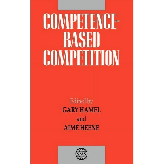 Strategic Management Competence-Based Competition, Book 4, (Hardcover)