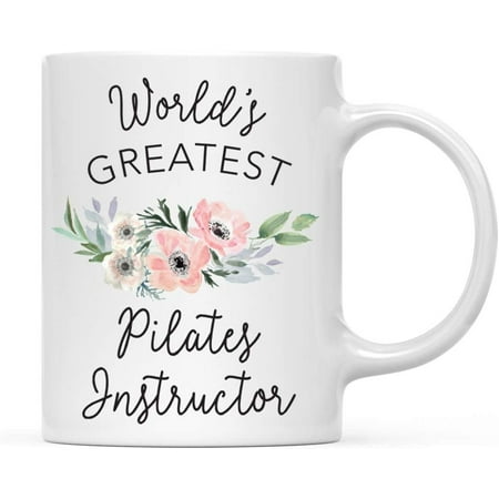 

CTDream 11oz. Coffee Mug Gift for Women World s Greatest Pilates Instructor Mug Bohemian Pink Anemone Floral Flower 1-Pack Drinking Cup Birthday Christmas Promotion Graduation Gift for Her