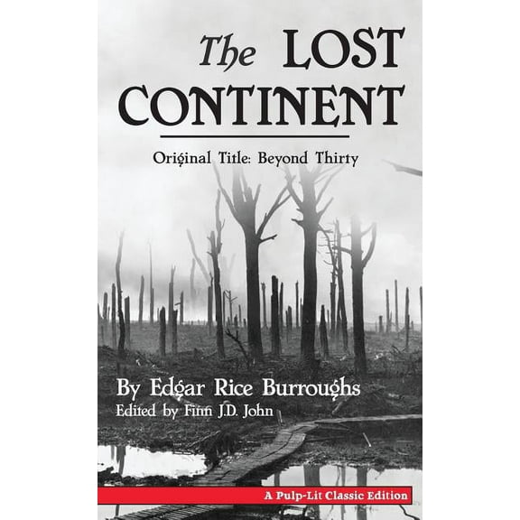 The Lost Continent (Original Title: Beyond Thirty), (Paperback)