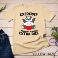 thumbnail image 1 of ALVORD Panda Exercise I Thought You Said Extra Rice T-Shirt Unisex S-5XL, 1 of 3
