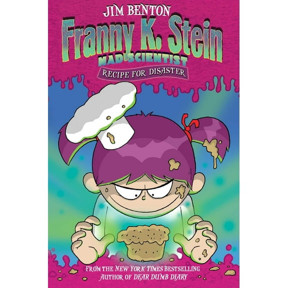Franny K. Stein, Mad Scientist Recipe for Disaster, Book 9, (Paperback)