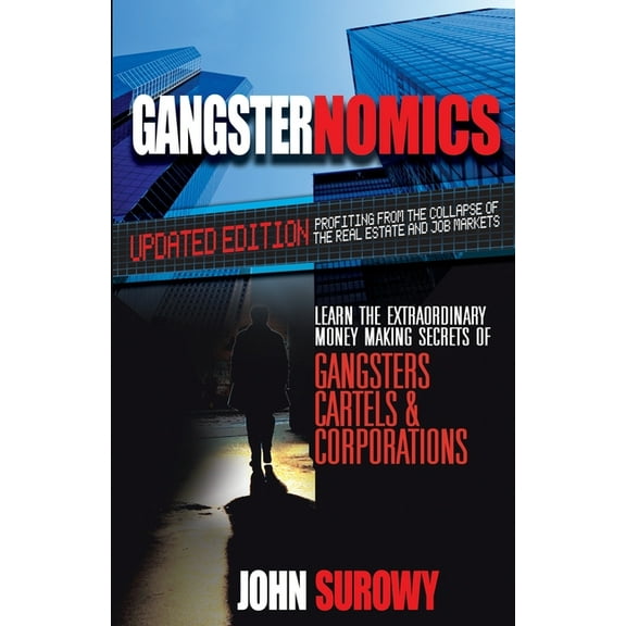 Gangsternomics (Paperback)