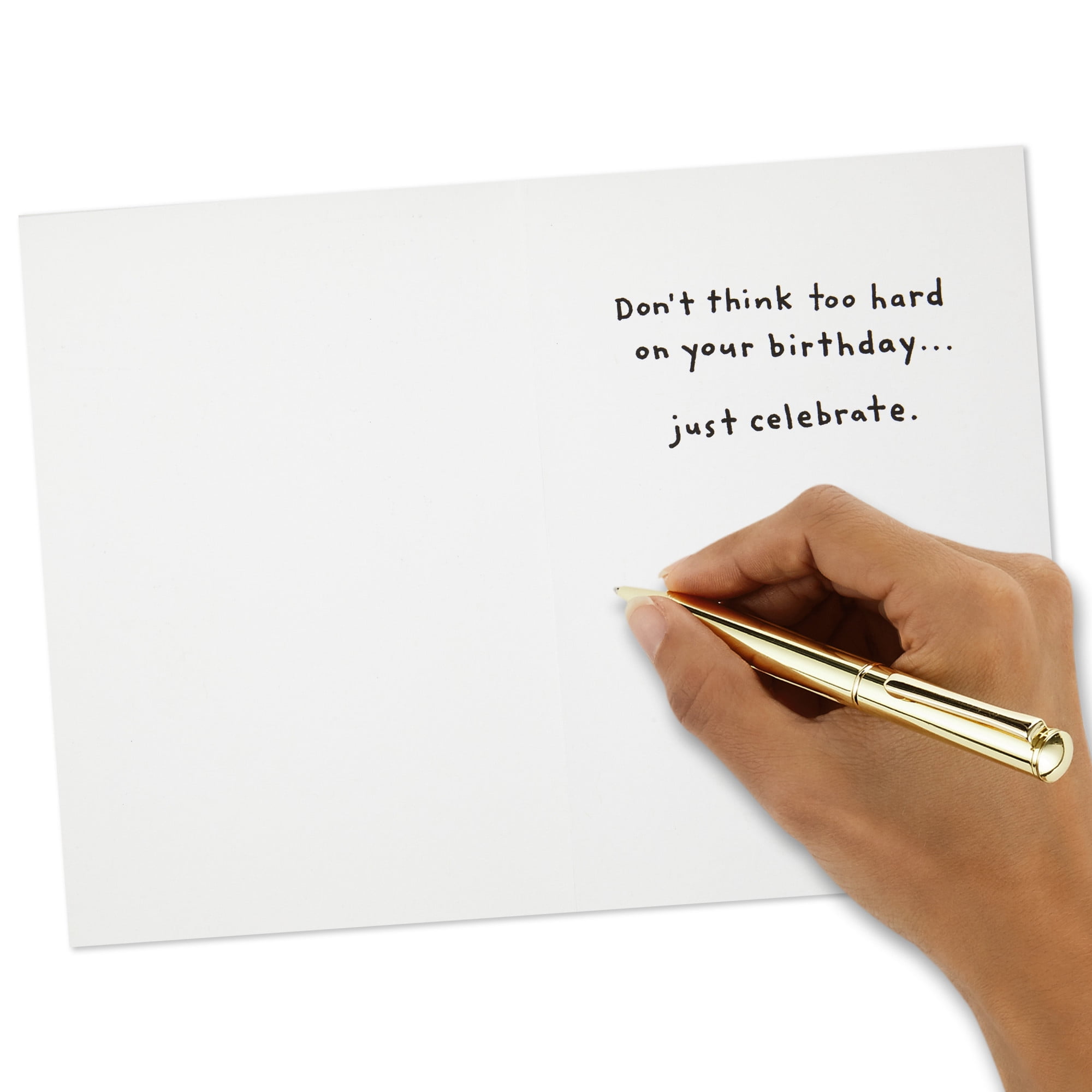Hallmark Shoebox Funny Birthday Card (Don't Think, Just Celebrate)