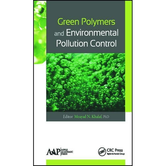 Green Polymers and Environmental Pollution Control, (Hardcover)