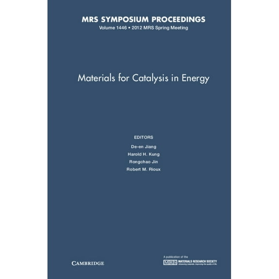 Mrs Proceedings Materials for Catalysis in Energy, (Hardcover)
