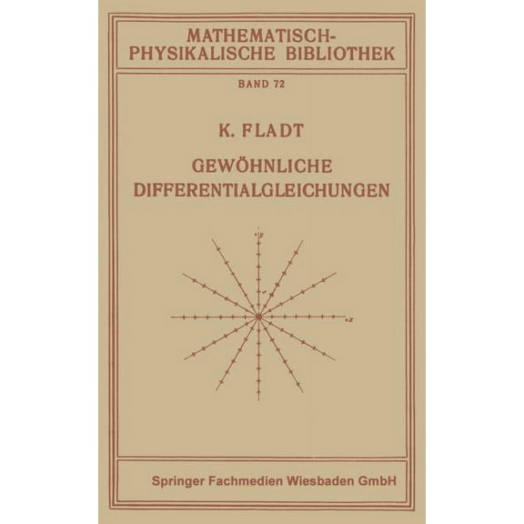 Mathematisch-Physikalische Bibliothek GewÃ¶hnliche Differentialgleichungen, (Paperback)