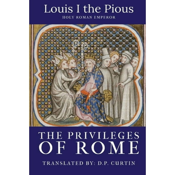 The Privileges of Rome, (Paperback)