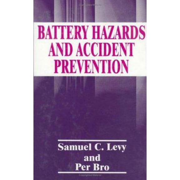 Pre-Owned Battery Hazards and Accident Prevention (Hardcover) 0306447584 9780306447587
