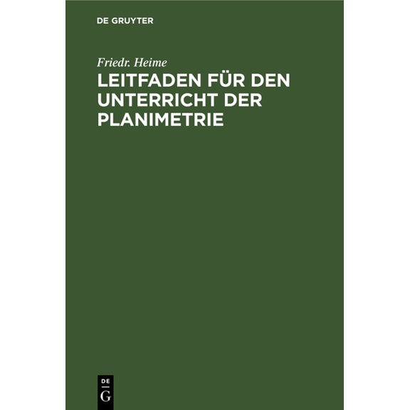Leitfaden Für Den Unterricht Der Planimetrie, (Hardcover)