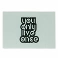 thumbnail image 1 of YOLO Cutting Board, Modern Popular Phrase Motto of the Internet Generation Inspirational Lettering, Decorative Tempered Glass Cutting and Serving Board, Small Size, Black and White, by Ambesonne, 1 of 1
