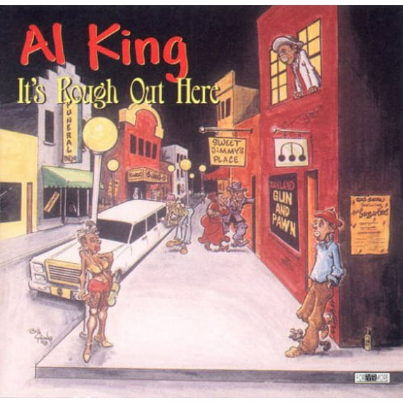 Al King - It's Rough Out Here - Blues - CD