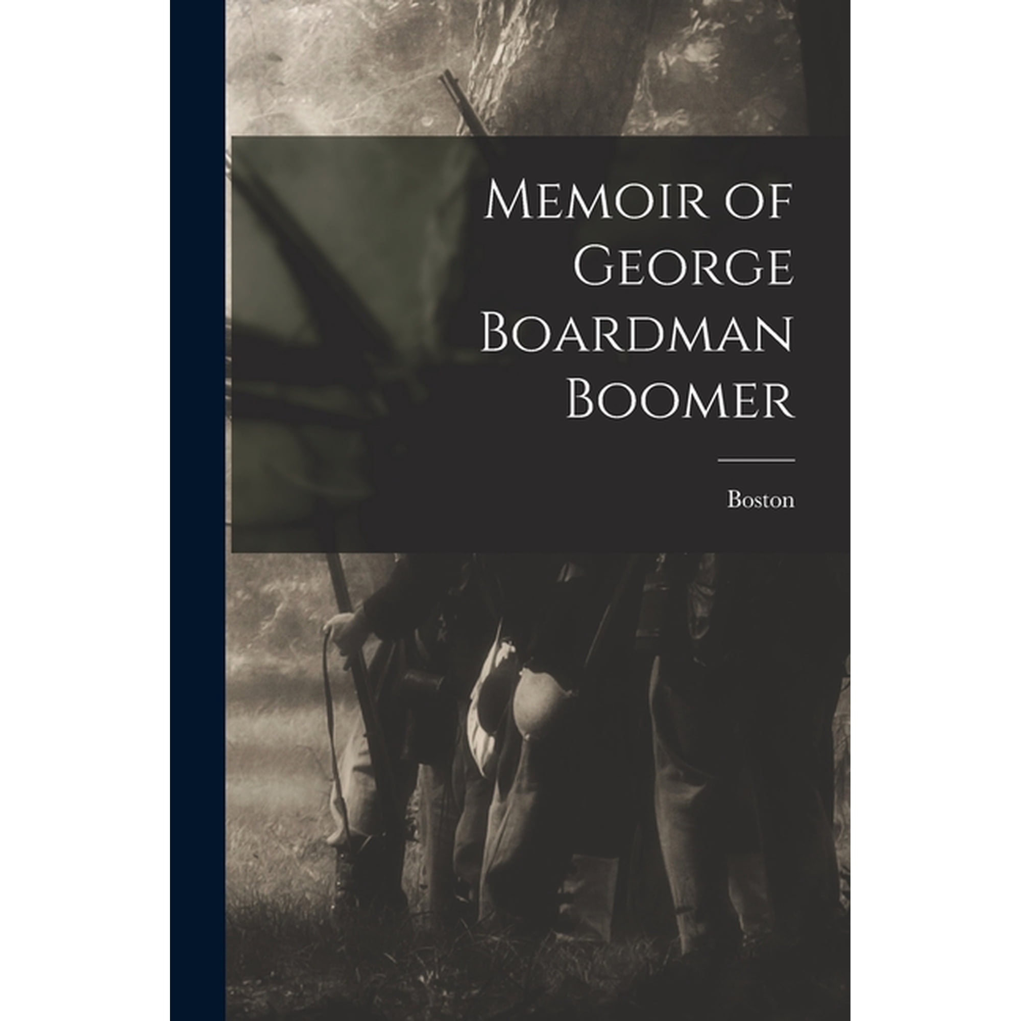 Memoir of George Boardman Boomer (Paperback)