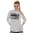 thumbnail image 2 of If You Met My Family Understand Funny Long Sleeve TShirt Men Women Brisco Brands S, 2 of 6