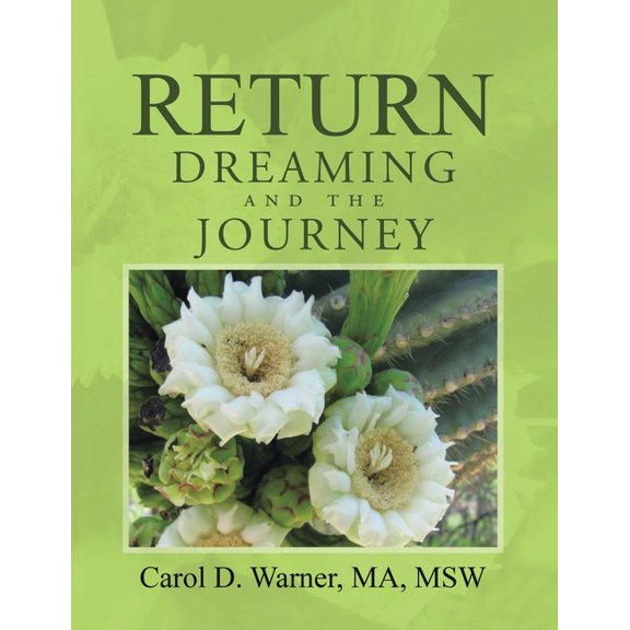 Return Dreaming and the Journey, (Paperback)