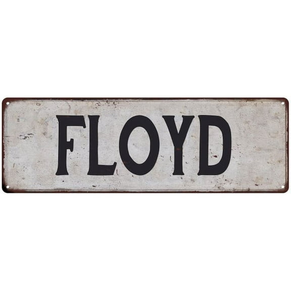 FLOYD Vintage Look Rustic Chic Metal Sign 6x18 106180036245
