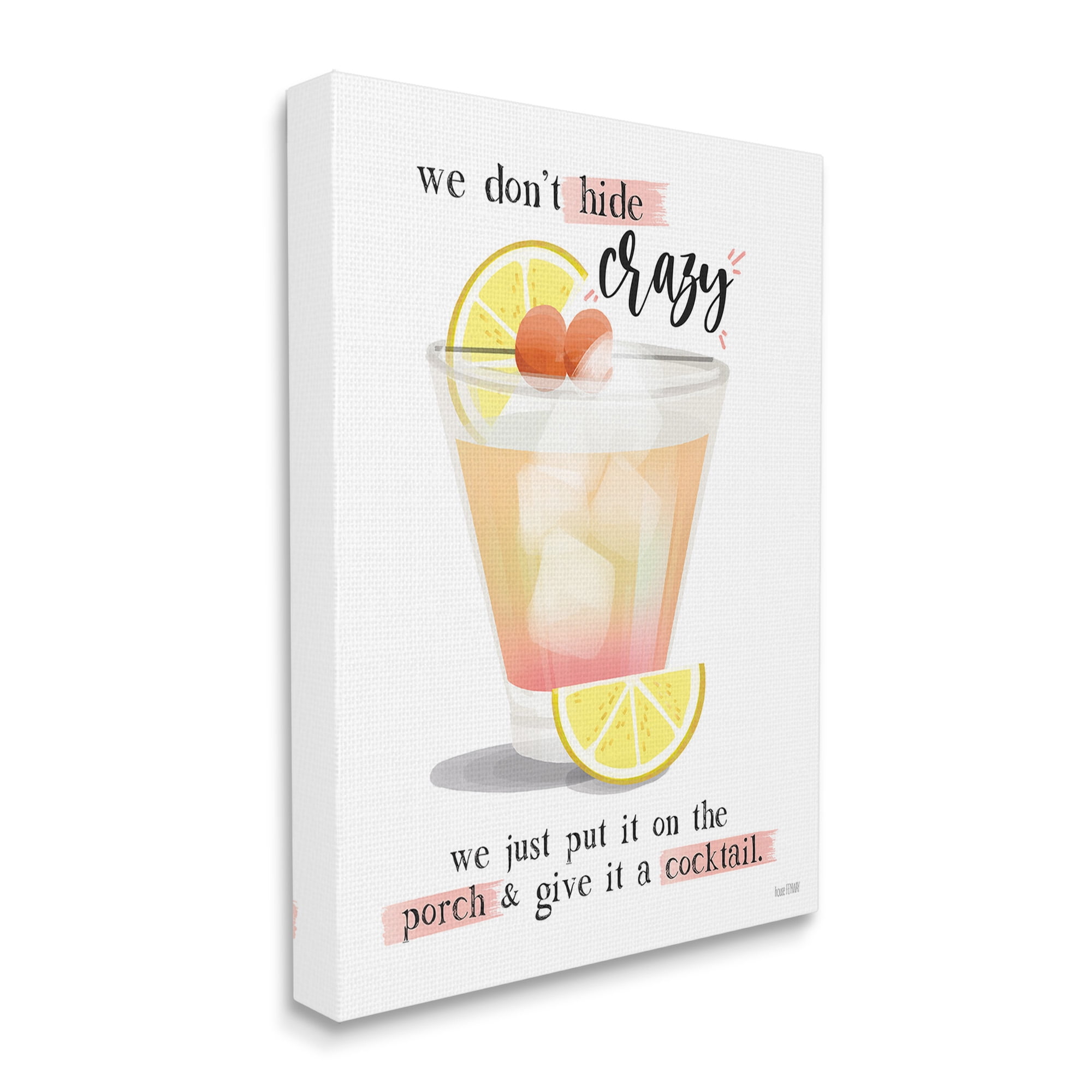 Stupell Industries We Don't Hide Crazy Food & Beverage Painting Gallery Wrapped Canvas Art Print Wall Art, 30 x 40