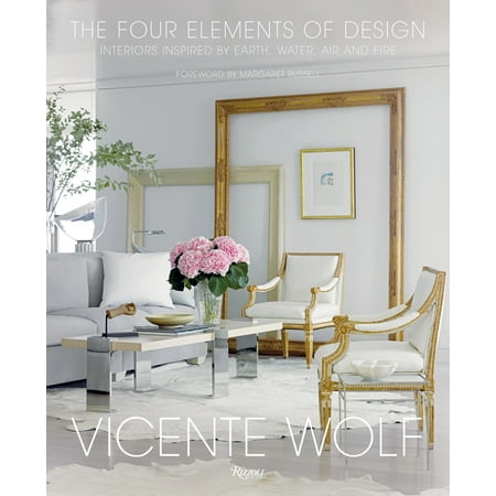 Earth Air - The Four Elements of Design : Interiors Inspired By Earth, Water, Air and Fire