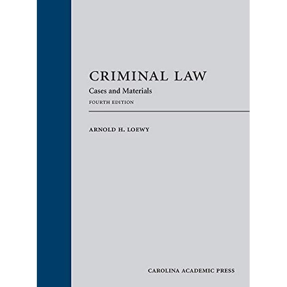 Pre-Owned Criminal Law: Cases and Materials Paperback