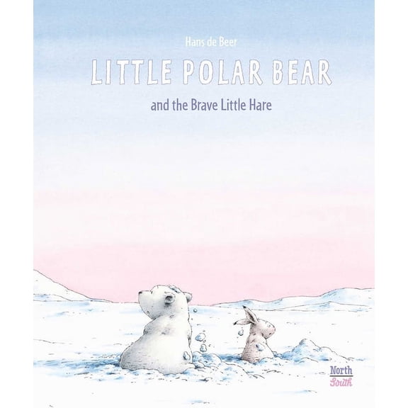 Little Polar Bear and the Brave Little Hare, (Hardcover)
