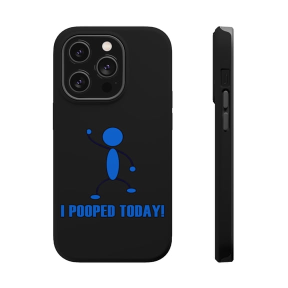 DistinctInk MagSafe Tough Case for Apple iPhone 15 Pro (6.1" Screen) - I Pooped Today! - Tempered Glass Back