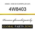 thumbnail image 1 of 4W8403 - HOSE AS fit CATERPILLAR (CAT), 1 of 1