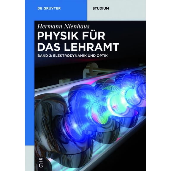 de Gruyter Studium Elektrodynamik und Optik, (Paperback)