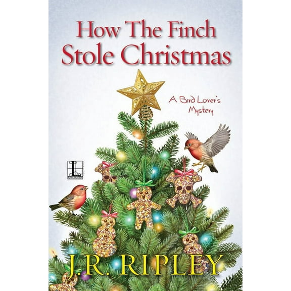 Bird Lover's Mystery How the Finch Stole Christmas, (Paperback)
